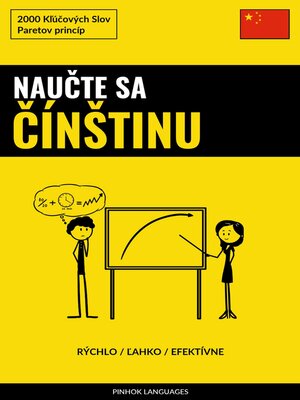 cover image of Naučte sa Čínštinu--Rýchlo / Ľahko / Efektívne